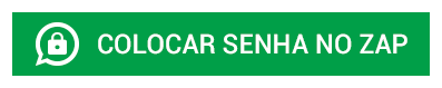 Deeplink_senha_zap